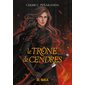 Le trône de cendres, Tome 3, Les héritiers d'Ungardia