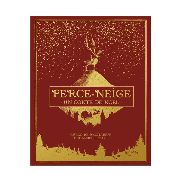 Perce-Neige : un conte de Noël