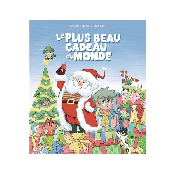 Le plus beau cadeau du monde