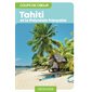 Tahiti et la Polynésie française, Guides Gallimard. Géoguide