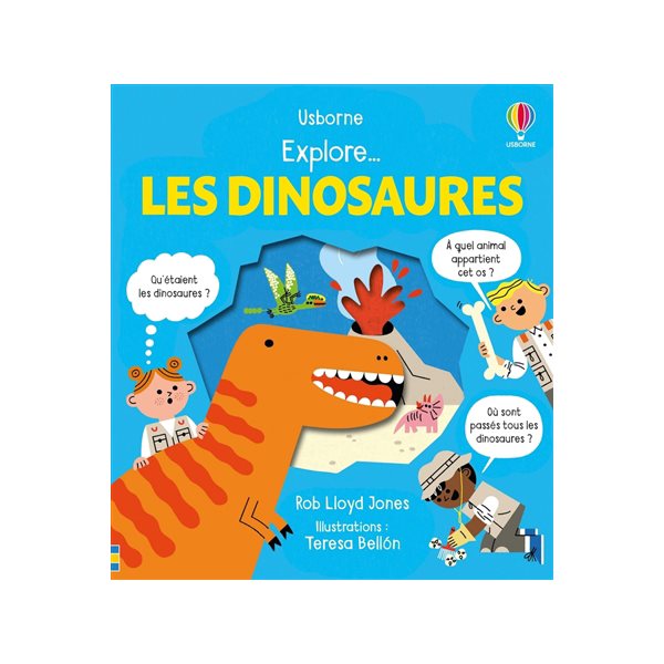 Explore... les dinosaures, Explore...