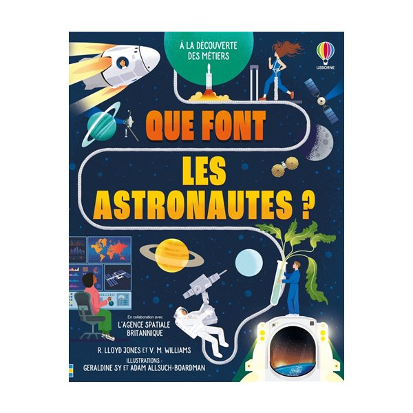 Que font les astronautes ?