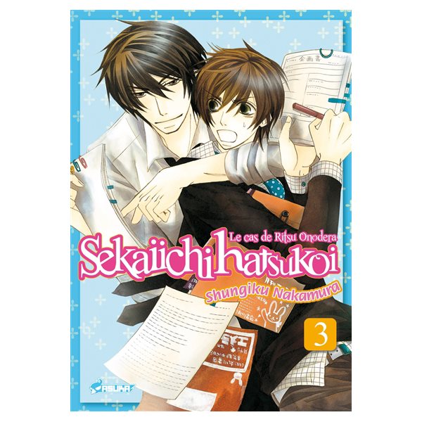 Sekaiichi hatsukoi : le cas de Ritsu Onodera, Vol. 3, Sekaiichi hatsukoi : le cas de Ritsu Onodera, 3