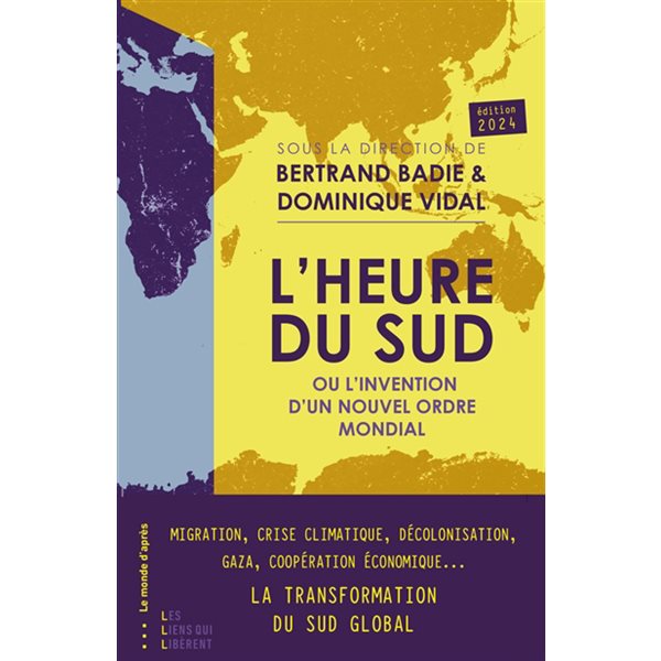 L'heure du Sud ou L'invention d'un nouvel ordre mondial