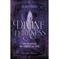 Une offrande de chair et de sang, Tome 1, Divine darkness