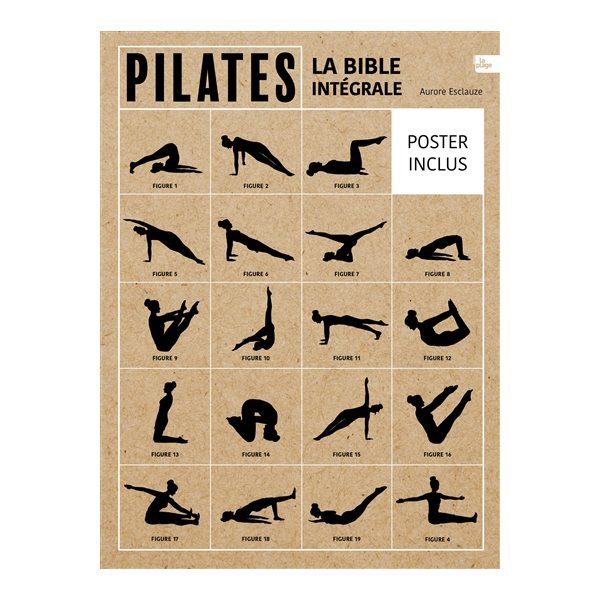 Pilates : la bible intégrale