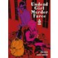 Undead girl murder farce, Vol. 4