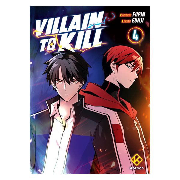 Villain to kill, Vol. 4