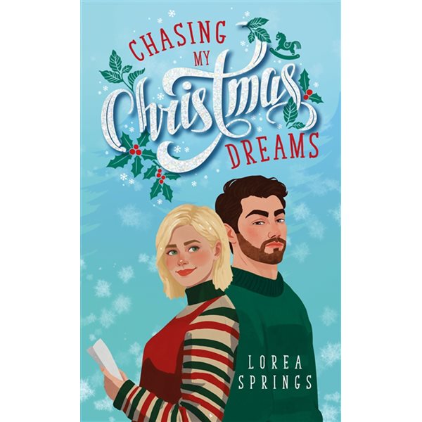 Chasing my Christmas dreams