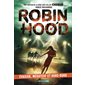 Evasion, mégateuf et hors-bord, Tome 7,  Robin Hood