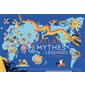 Atlas des mythes et légendes du monde