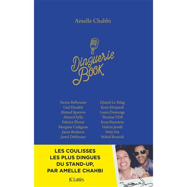 Dinguerie book : Yacine Belhousse, Gad Elmaleh, Ahmed Sparrow...