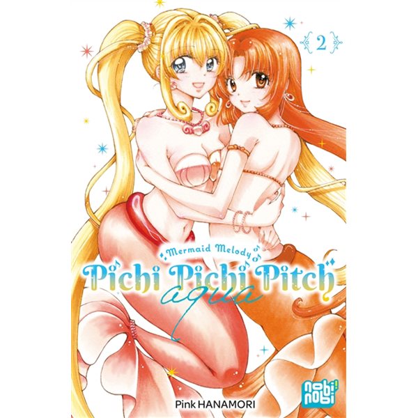 Pichi Pichi Pitch aqua : mermaid melody, Vol. 2