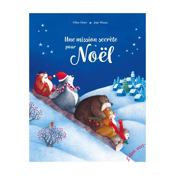 Une mission secrète pour Noël