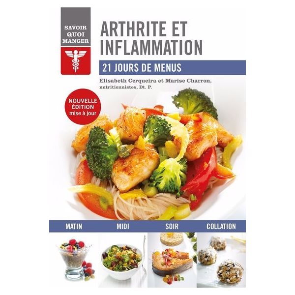 Arthrite et inflammation : 21 jours de menus