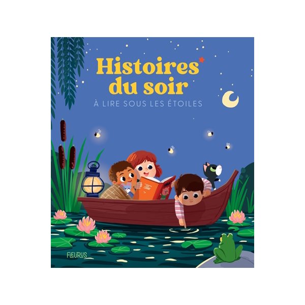 Histoires du soir à lire sous les étoiles