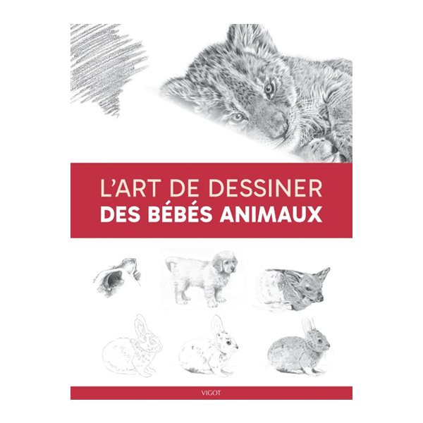 L'art de dessiner des bébés animaux