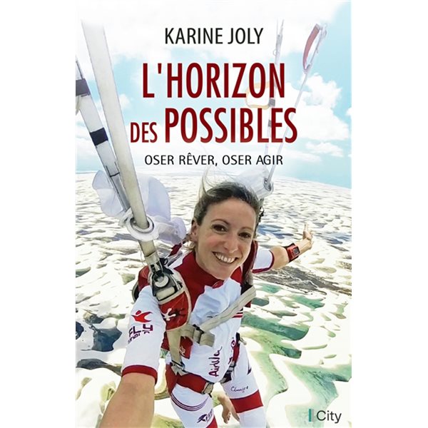 L'horizon des possibles : oser rêver, oser agir, Témoignage