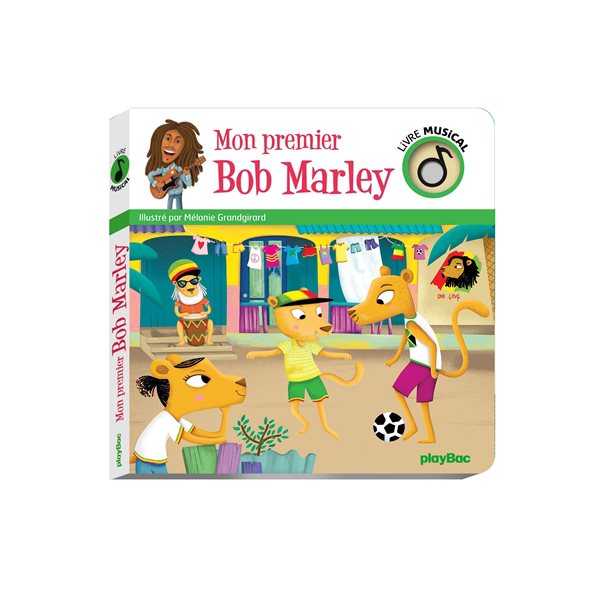 Mon premier Bob Marley, Livre musical