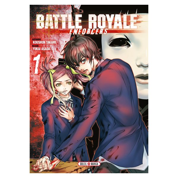 Battle royale enforcers, Vol. 1