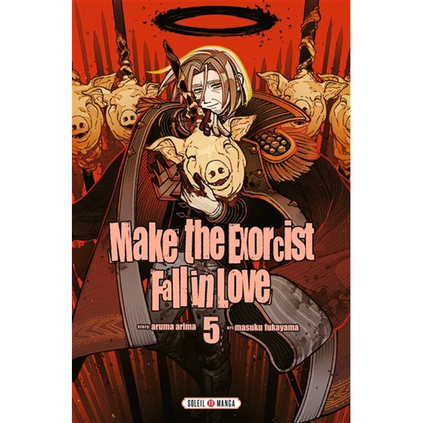 Make the exorcist fall in love, Vol. 5