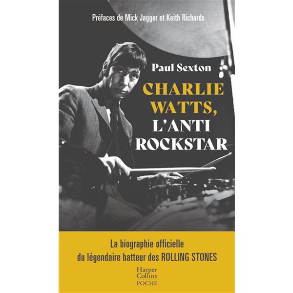 Charlie Watts, l'antirockstar, HarperCollins poche. Document, 683