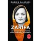 Zarifa : le combat d'une femme dans un monde d'hommes, Le Livre de poche. Documents, 37826