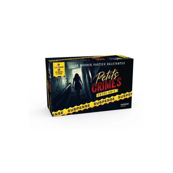 Petits crimes entre amis : suspense : 10 murder parties haletantes