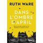 Dans l'ombre d'April, Fleuve noir