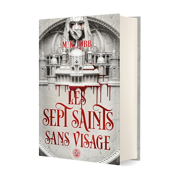 Les sept Saints sans visage, Les sept Saints sans visage