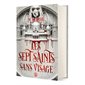 Les sept Saints sans visage, Les sept Saints sans visage