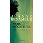 Vers l'écriture : langue commune, langue singulière : récit de transmission