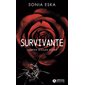 Survivante : campus killer story, Addictives poche