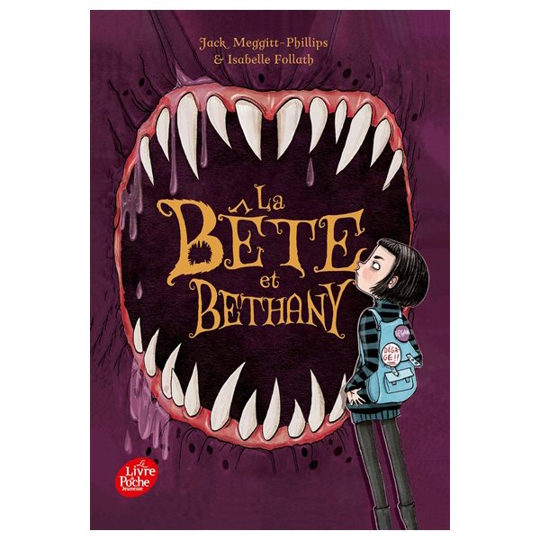 La bête et Bethany, Tome 1