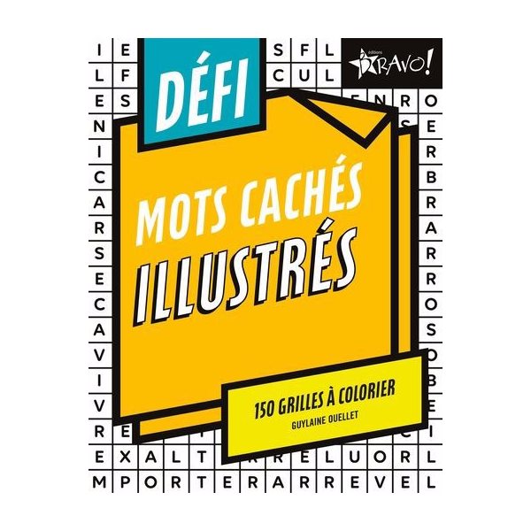 Défi - Mots caches illustrés : 150 grilles à colorier