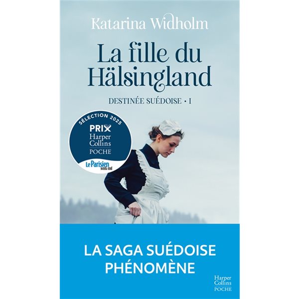 La fille du Hälsingland, Destinée suédoise, 1