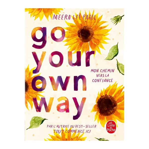 Go your own way : mon chemin vers la confiance, Le Livre de poche. Imaginaire, 37794