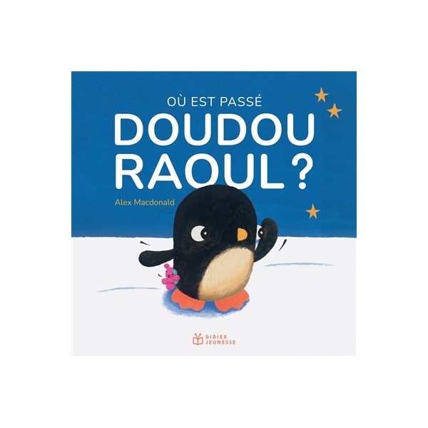 Où est Doudou Raoul ?