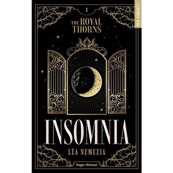 Insomnia, Tome 1, The royal thorns