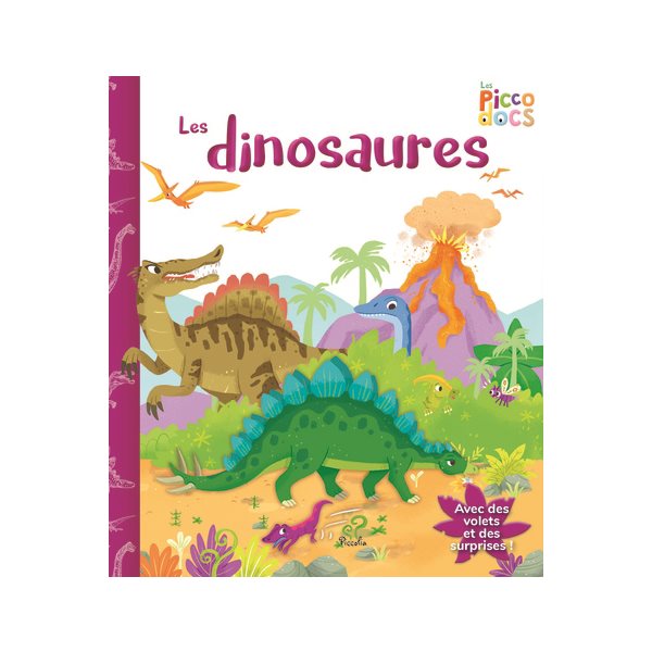 Les dinosaures, Les picco-docs