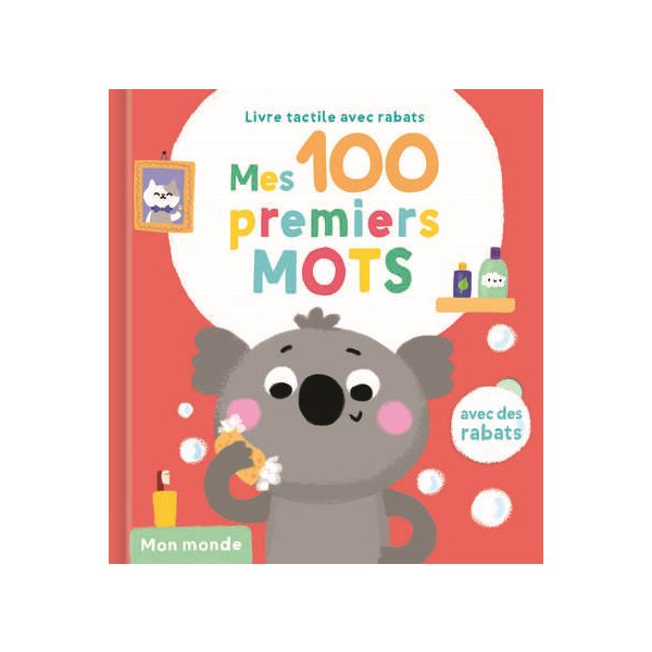 Mon monde, Mes 100 premiers mots