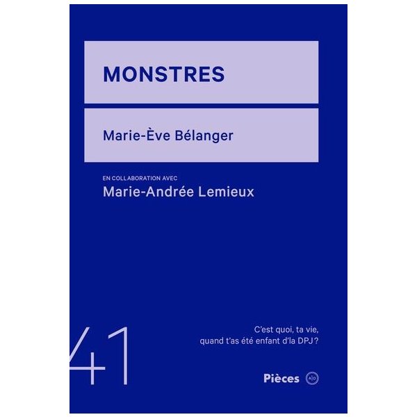 Monstres, Pièces, 41