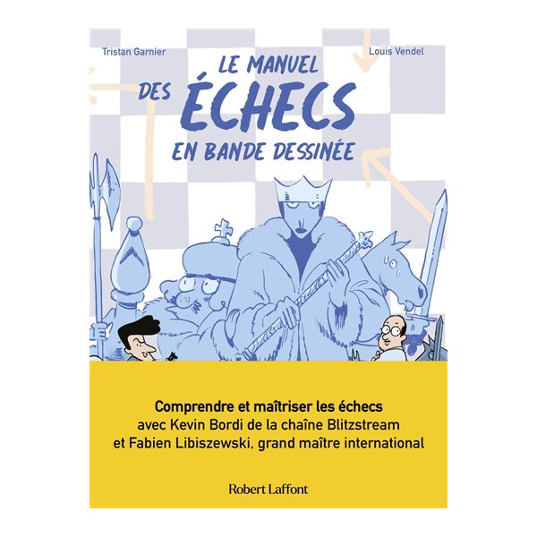 Le manuel des échecs en bande dessinée