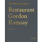 Restaurant Gordon Ramsay : un parcours d'excellence