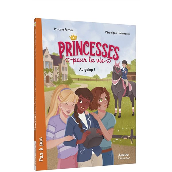 Au galop !, Princesses pour la vie