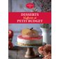 Desserts bluffants et petit budget, Saines gourmandises