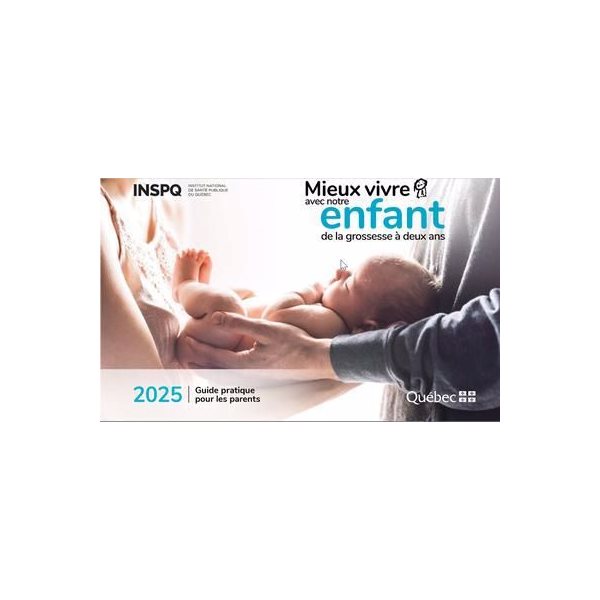 Mieux vivre avec son enfant de la grossese à deux ans