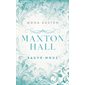 Sauve-nous, Tome 3, Maxton Hall