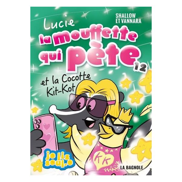 Lucie la mouffette qui pète et la cocotte kit-kot, Tome 12, Lucie la moufette qui pète