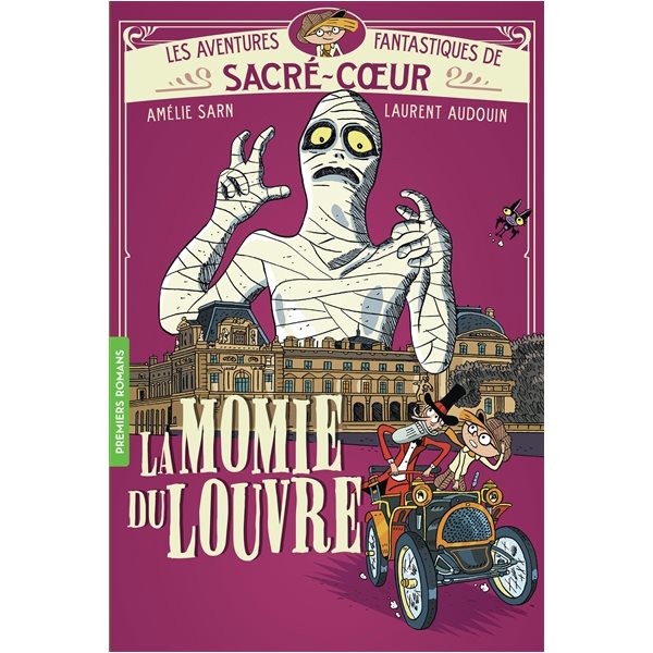 La momie du Louvre, Tome 3, Les aventures fantastiques de Sacré-Coeur